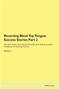 Reversing Black Top Tongue