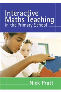 Interactive Maths Teaching in the Primary School