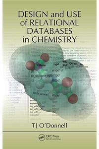 Design and Use of Relational Databases in Chemistry