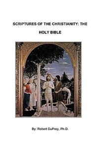 Scriptures of the Christianity - The Holy Bible