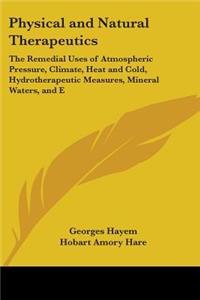 Physical and Natural Therapeutics