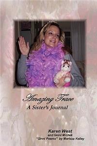 Amazing Trace - A Sister's Journal