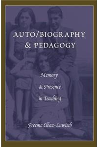 Auto/Biography & Pedagogy