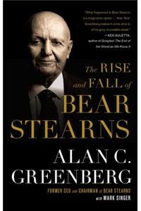 Rise and Fall of Bear Stearns