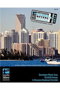 Official Condo Buyers Guide To Miami