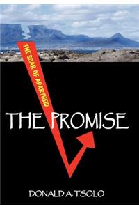 Promise: Black Youth Confront the Cauldron of Apartheid