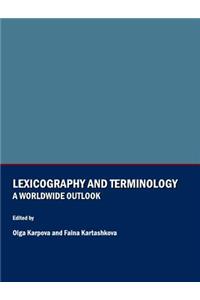 Lexicography and Terminology: A Worldwide Outlook