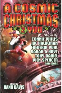 A Cosmic Christmas 2 You