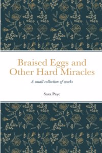 Braised Eggs and Other Hard Miracles