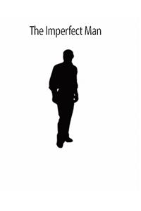Imperfect Man