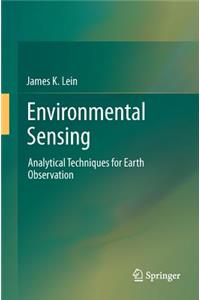 Environmental Sensing: Analytical Techniques for Earth Observation