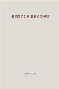 Residue Reviews / Rückstands-Berichte