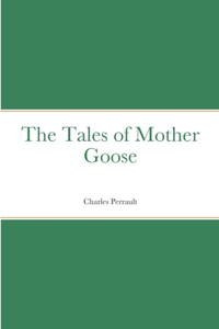 Tales of Mother Goose