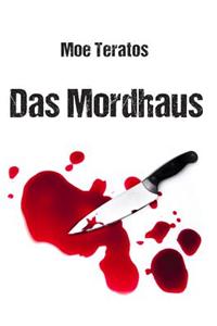 Das Mordhaus