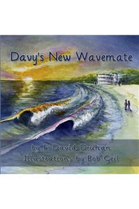 Davy's New Wavemate