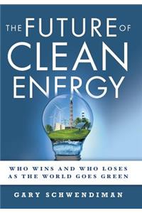 The Future of Clean Energy