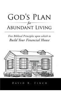 God's Plan for Abundant Living