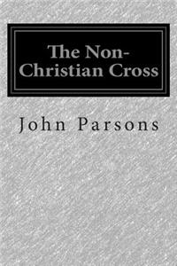 The Non-Christian Cross