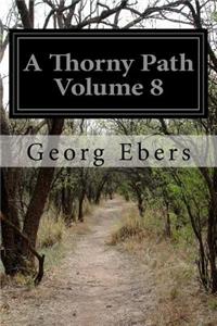 Thorny Path Volume 8