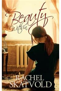 Beauty Within (A Riley Family Legacy Novella, Book 1)