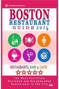 Boston Restaurant Guide 2014