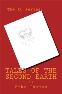 Tales of the Second Earth