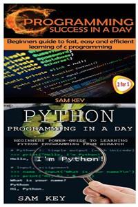 C Programming Success in a Day & C Programming Success in a Day