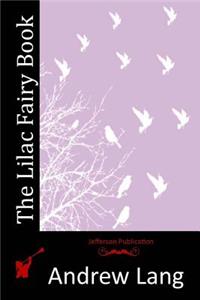 The Lilac Fairy Book