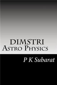 DIMSTRI Astro Physics