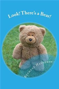Look! There's a Bear!