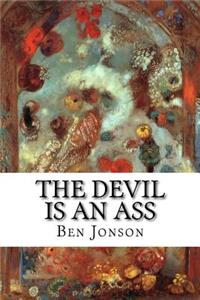 The Devil is an Ass