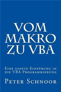 Vom Makro zu VBA