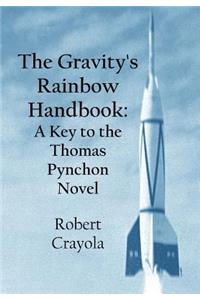 Gravity's Rainbow Handbook
