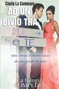 Ad Un Bivio Tra Me E Te