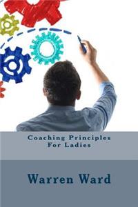 Coaching Principles For Ladies