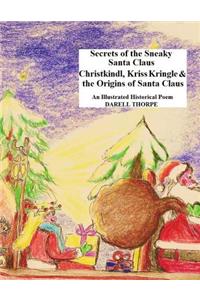 Secrets of the Sneaky Santa Claus