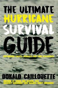 Ultimate Hurricane Survival Guide