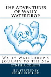 Adventures of Wally Waterdrop