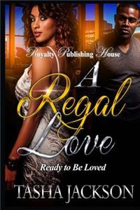 A Regal Love