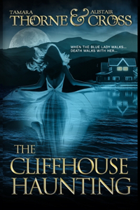 Cliffhouse Haunting