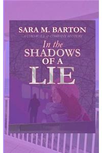 In the Shadows of a Lie