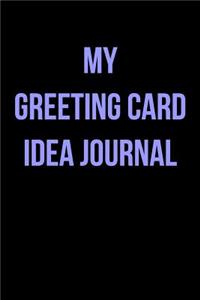 My Greeting Card Idea Journal