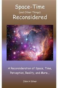 Space-Time Reconsidered