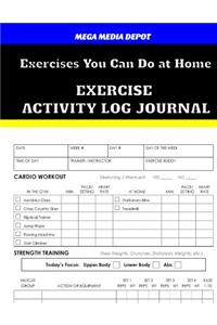 Exercises You Can Do at Home Exercise Activity Log Journal