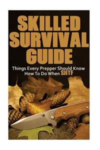 Skilled Survival Guide