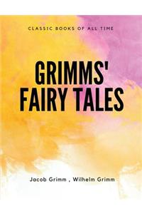 Grimms' Fairy Tales