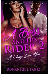 A Boss and His Rider 2: A Chicago Love Affair