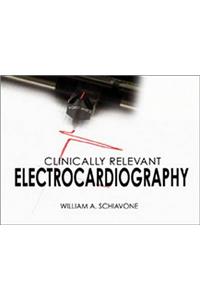 Clinically Relevant Electrocardiography
