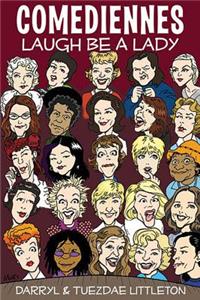 Comediennes
