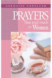 Prayers That Avail Much for Women